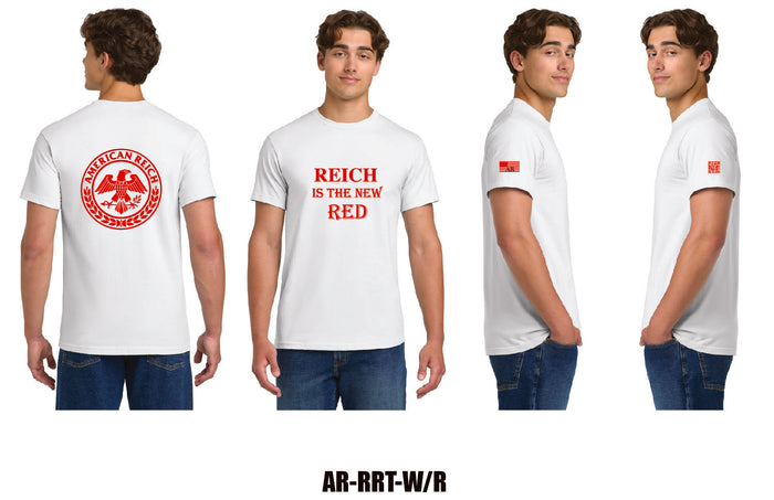 Reich is the new Red T-Shirt
